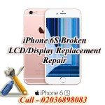 iPhone 6S Broken LCD/Display Instant Replacement Repair in 30 Minutes